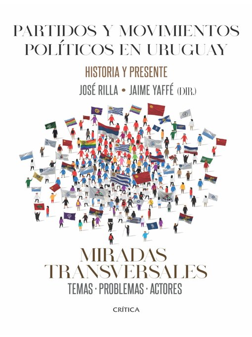 Title details for Partidos y movimientos politicos. UY. Miradas transversales by José Rilla - Available